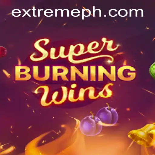 SuperBurningWins: An Extreme Gaming Experience